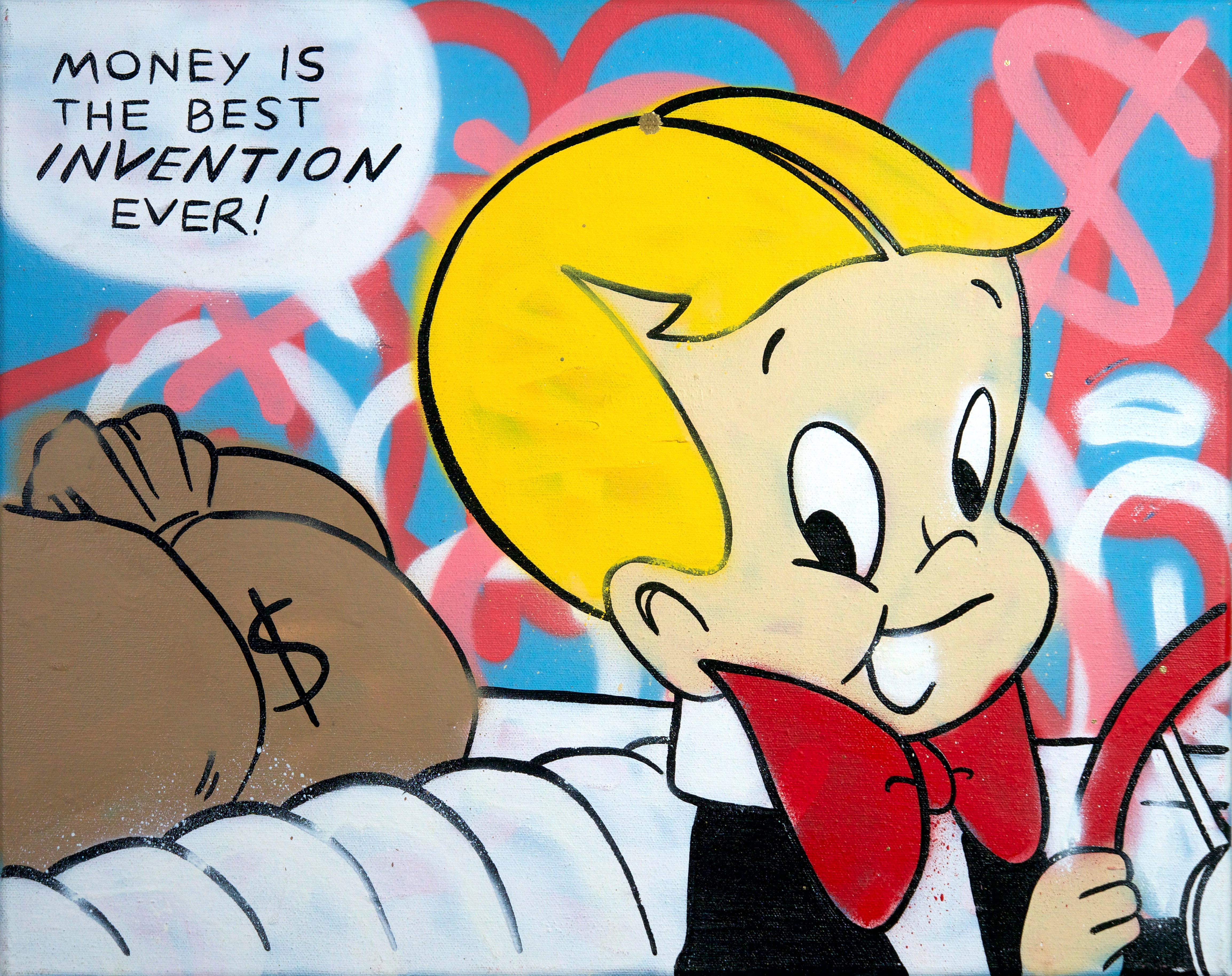 Richie Rich "Money is the best INVENTION ever!"